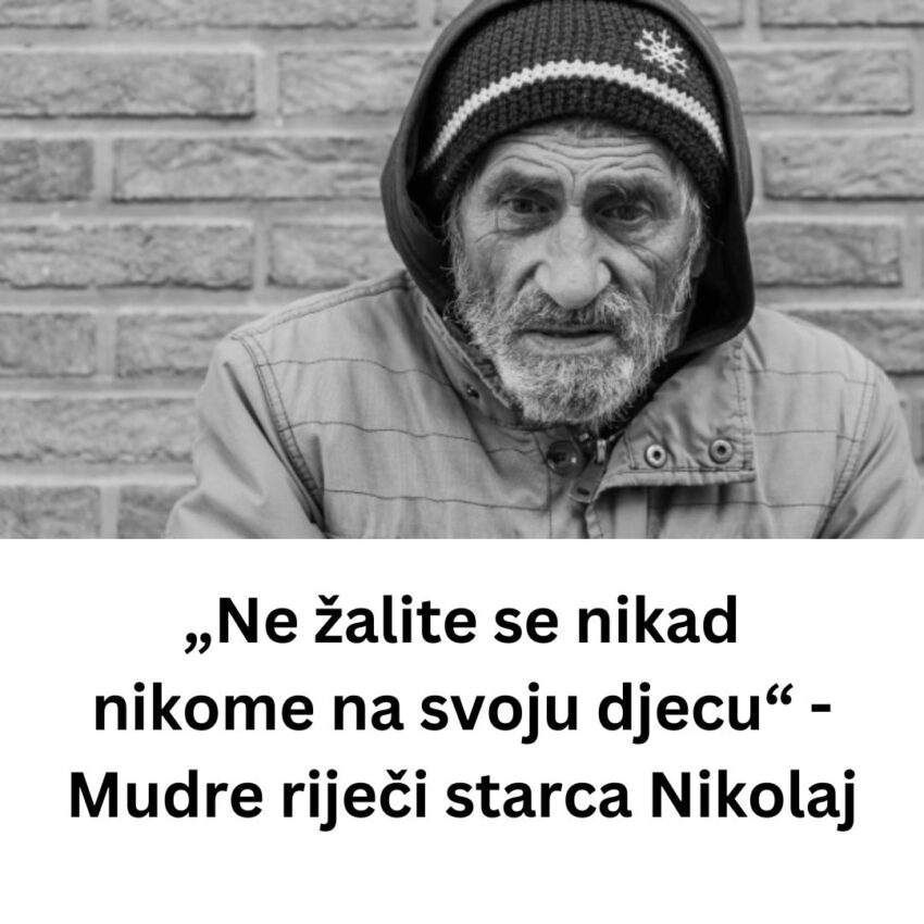 „ne-zalite-se-nikad-nikome-na-svoju-djecu“