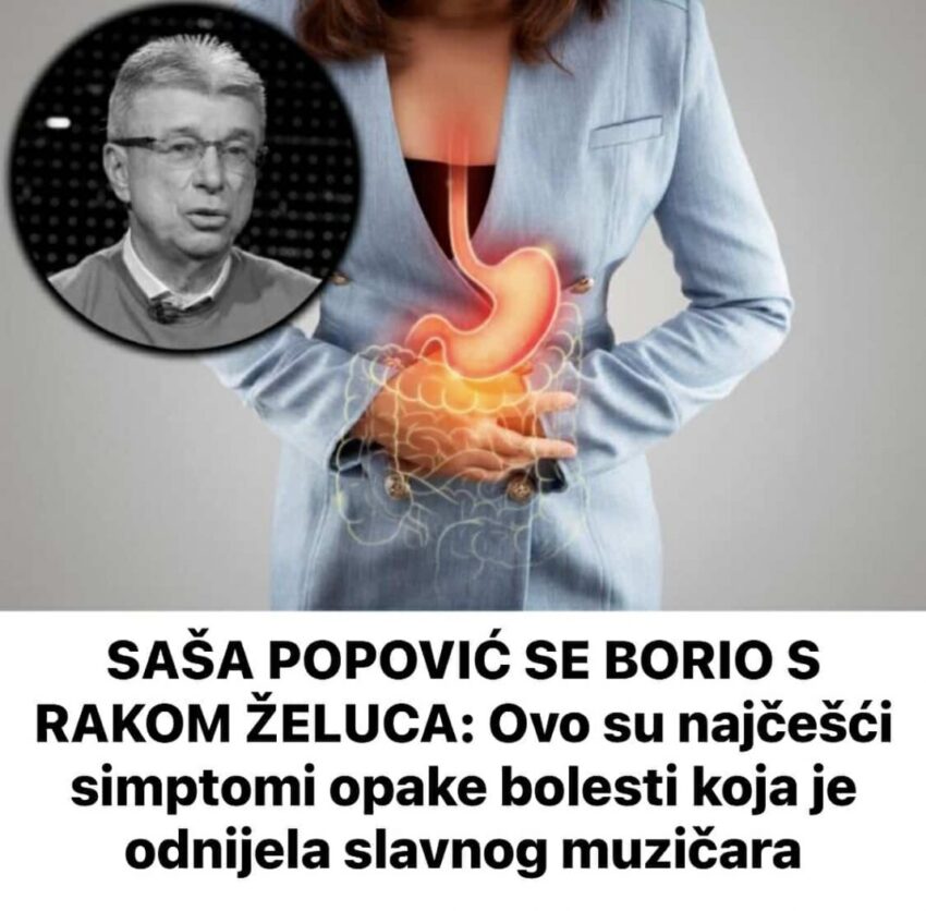 sasa-popovic-se-borio-s-rakom-zeluca:-ovo-su-najcesci-simptomi-opake-bolesti-koja-je-odnijela-slavnog-muzicara