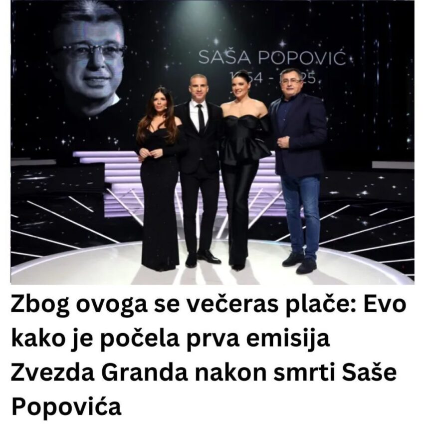 ovo-je-razlog-nasih-vecerasnjih-suza:-ovako-je-poceo-prvi-nastup-zvezda-granda-nakon-smrti-sase-popovica.