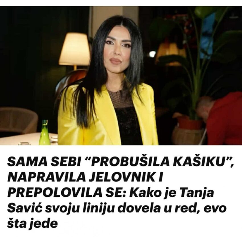 sama-sebi-“probusila-kasiku”,-napravila-jelovnik-i-prepolovila-se:-kako-je-tanja-savic-svoju-liniju-dovela-u-red,-evo-sta-jede