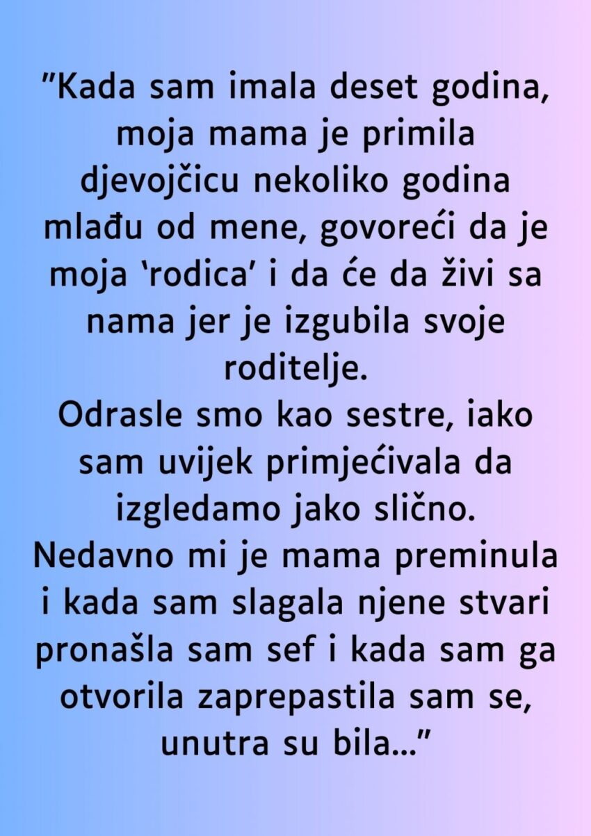 “kada-sam-imala-deset-godina,-moja-mama-je-primila-djevojcicu”