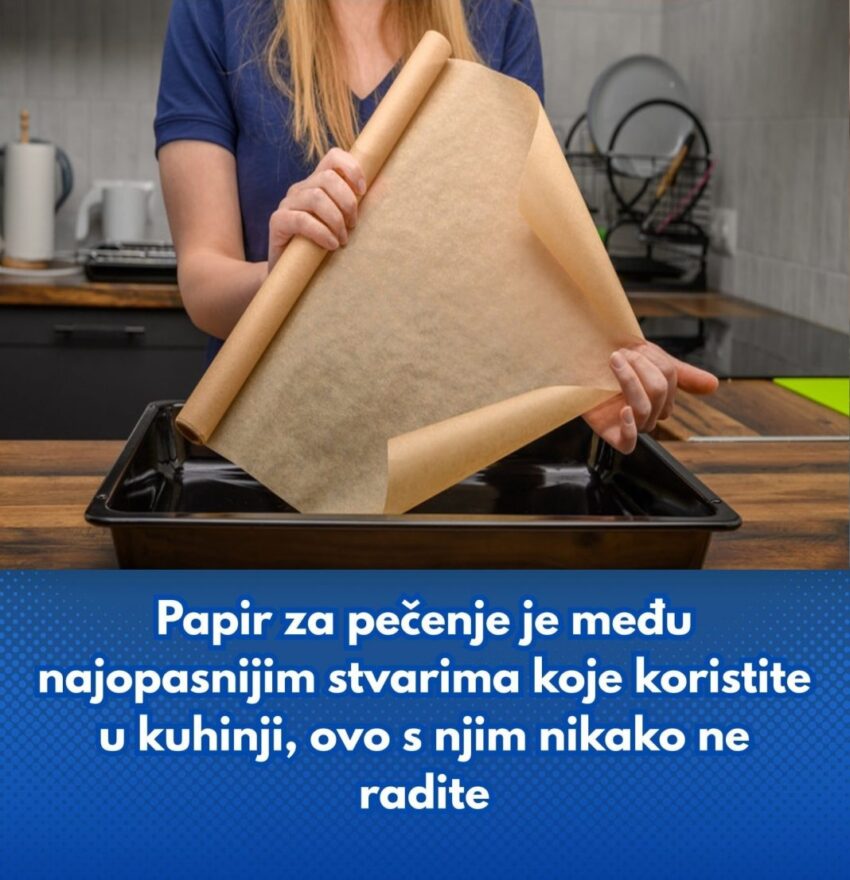 papir-za-pecenje-je-medu-najopasnijim-stvarima-koje-koristite-u-kuhinji,-ovo-s-njim-nikako-ne-radite